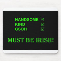 MUST BE IRISH mousemat mousepads