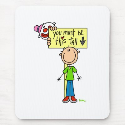 Must Be This Tall Mouse Pad by stick_figures