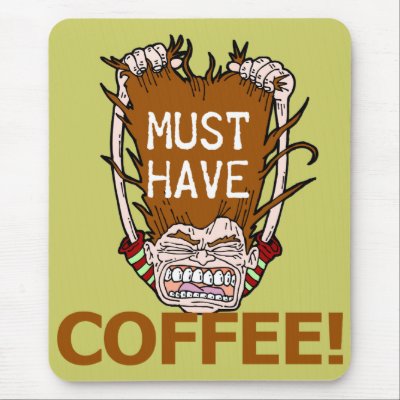 Must Have Coffee Mouse Mat by IslandVintage