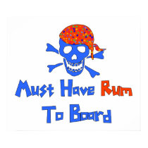 Must Have Rum posters by orsobear Must Have Rum posters