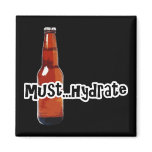 Must Hydrate Magnet