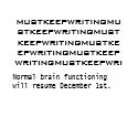 Must. Keep. Writing! t-shirts
