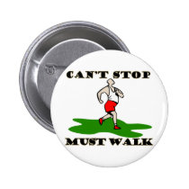 Must Walk buttons