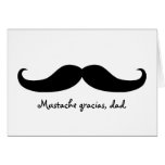 Mustache Father's Day or Birthday Card