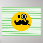Mustache monocle Smiley Posters