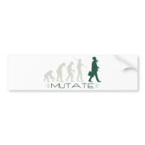 Mutate bumper stickers