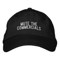 mute the commercials embroidered hats by funnycustomtshirts mute the commercials embroidered hats