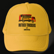 Muther Truckers hats