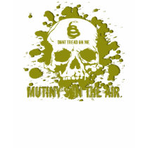 Mutiny's In Air t-shirts by LibertySoup Mutiny's In Air t-shirts