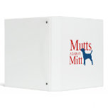 Mutts against Mitt binders
