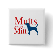 Mutts against Mitt buttons