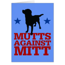 Mutts Against Mitt Greeting Cards