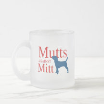 Mutts against Mitt Coffee Mug