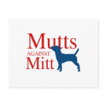 Mutts against Mitt Post Card