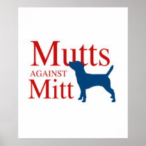 Mutts against Mitt Poster