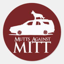 Mutts Against Mitt Romney.png Round Stickers