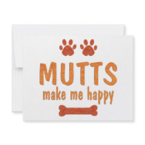 Mutts Make Me Happy Invitations