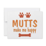 Mutts Make Me Happy Invitations