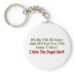 My 15th Birthday Gifts Key Chain