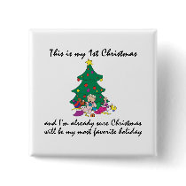 My 1st Christmas Pinback Buttons