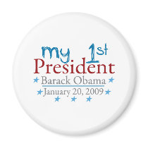 My 1st President (Barack Obama) magnets