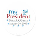 My 1st President (Barack Obama) stickers by Coolkidstees My 1st President (Barack Obama) stickers