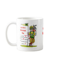 My 401K Retirement Plan Mug