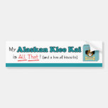 My Alaskan Klee Kai is All That! Bumper Sticker