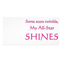 My all-star shines. Proud parent of an all-star photo cards
