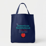 My American Saddlebred is All That! Funny Horse Canvas Bags