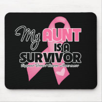 My Aunt is a Survivor - Breast Cancer Mouse Pad