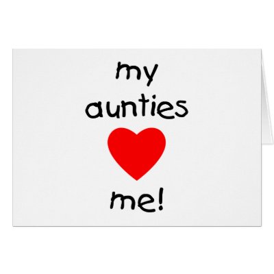 My Aunties Love Me Greeting Card by familyfrenzy