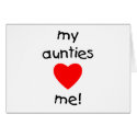 My Aunties Love Me cards