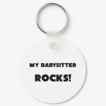 MY Babysitter ROCKS! keychains by professions MY Babysitter ROCKS! keychains