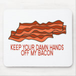 My Bacon Mouse Pad