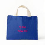 My Bag!, Hands Off!-Humor Mini Tote Bad