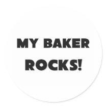 MY Baker ROCKS! stickers