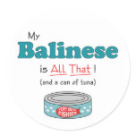 My Balinese is All That! Funny Kitty Stickers