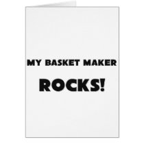 MY Basket Maker ROCKS! cards