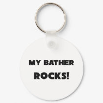 MY Bather ROCKS! keychains by professions MY Bather ROCKS! keychains