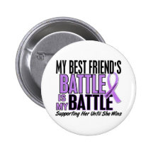 My Battle Too 1 Best Friend Her Hodgkin’s Lymphoma Pinback Buttons