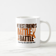 My Battle Too Best Friend Leukemia Coffee Mug