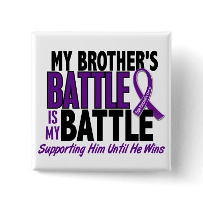 My Battle Too Brother Pancreatic Cancer pin