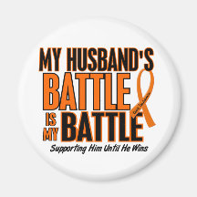 My Battle Too Husband Leukemia Refrigerator Magnet