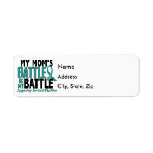 My Battle Too Mom Ovarian Cancer Custom Return Address Label