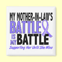 My Battle Too Mother-In-Law Esophageal Cancer magnets