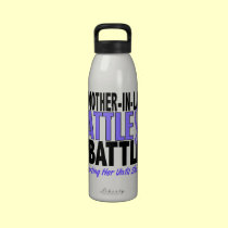 My Battle Too Mother-In-Law Esophageal Cancer water bottles