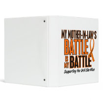 My Battle Too Mother-In-Law Leukemia binders