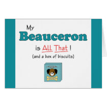 My Beauceron is All That! Cards