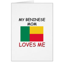My Beninese Mom Loves Me Greeting Card